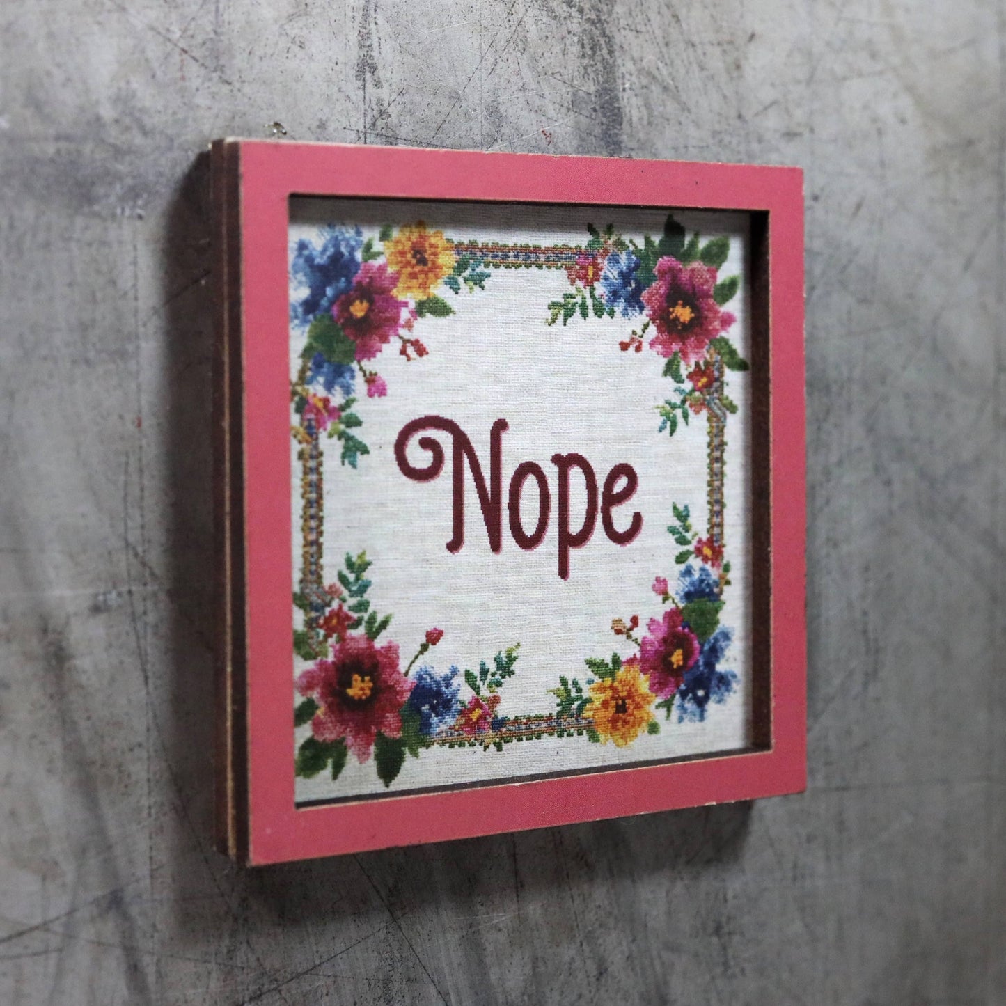 Nope - Funny Wooden Magnet