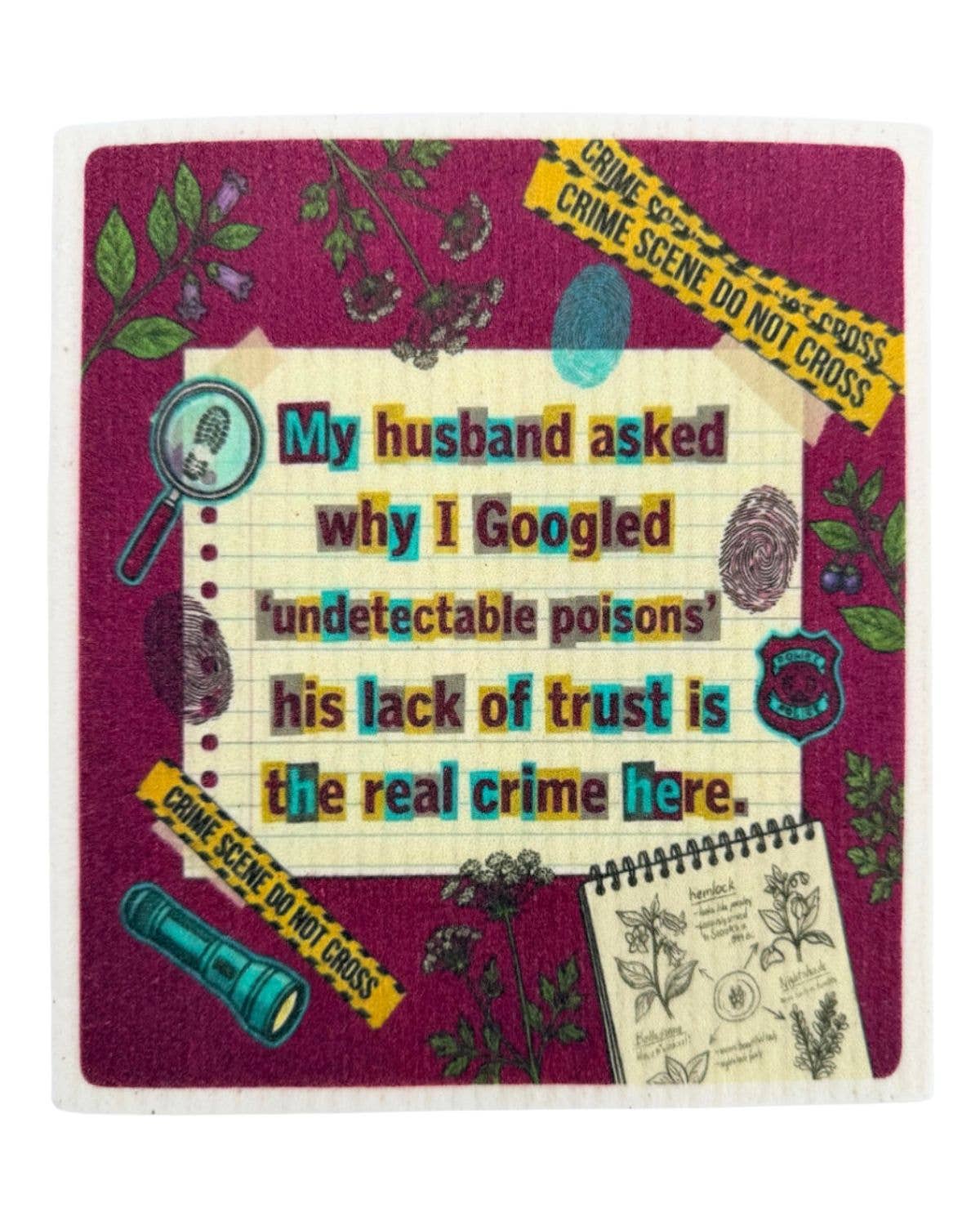 True Crime Funny Sayings - Set of 3 - Swedish Dishcloths