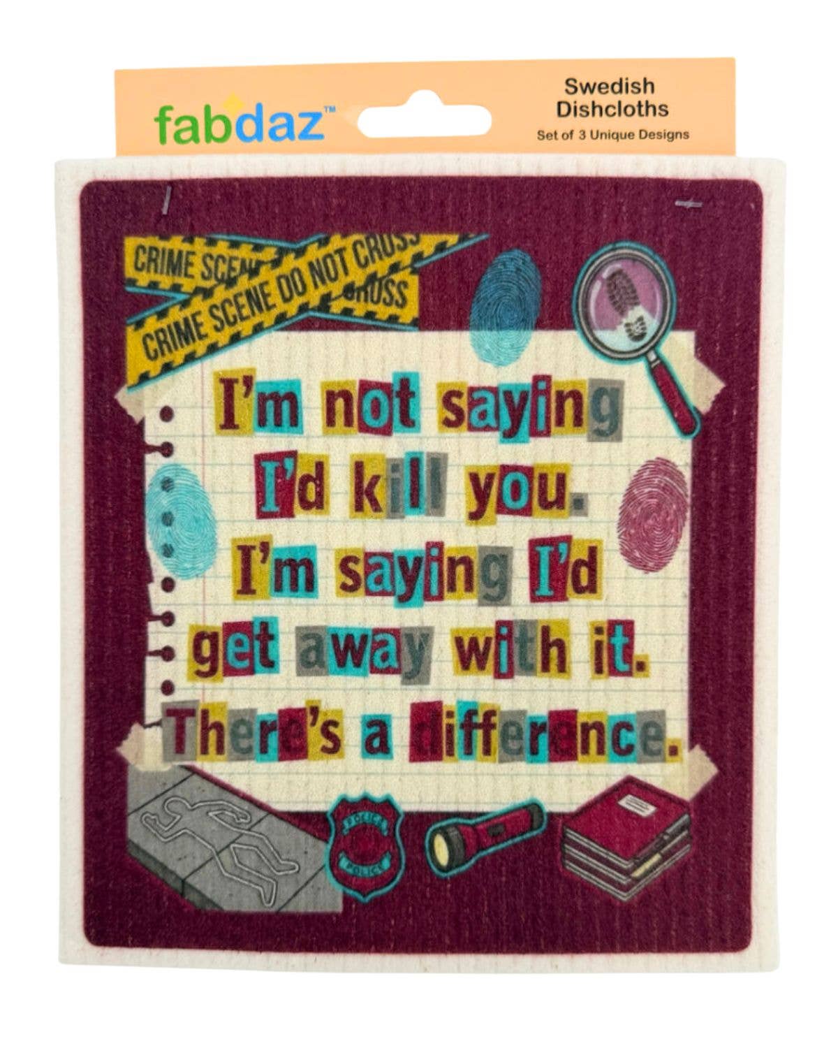 True Crime Funny Sayings - Set of 3 - Swedish Dishcloths