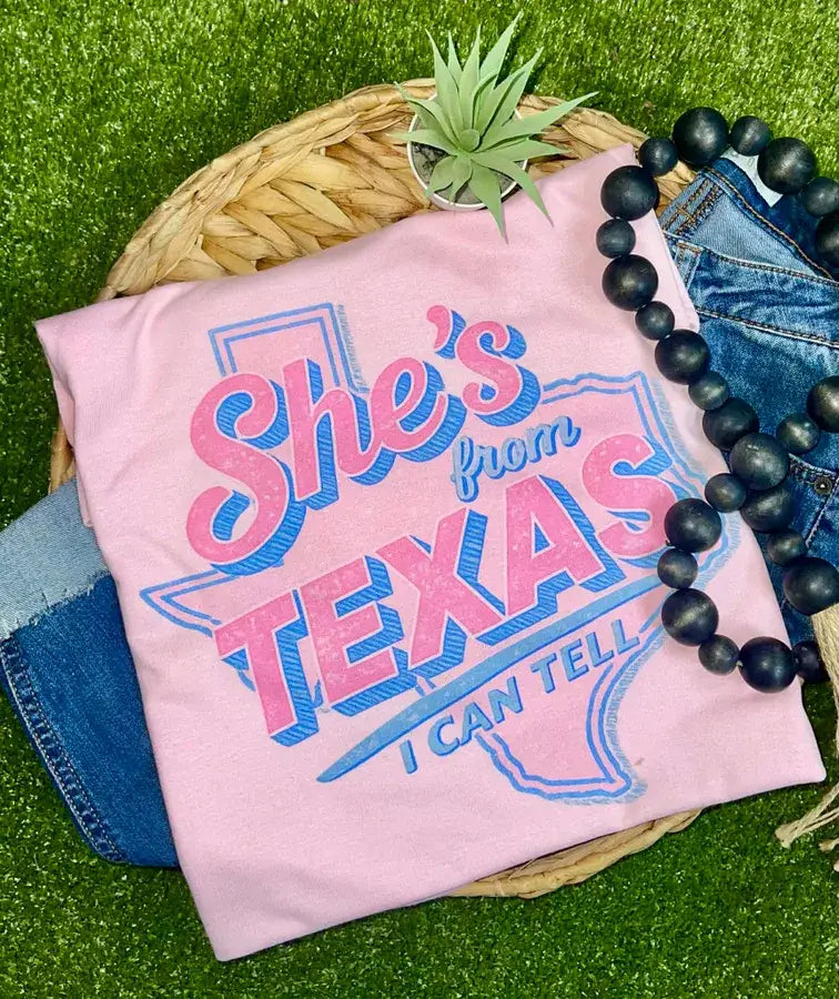 She’s from Texas (Gildan Tee)