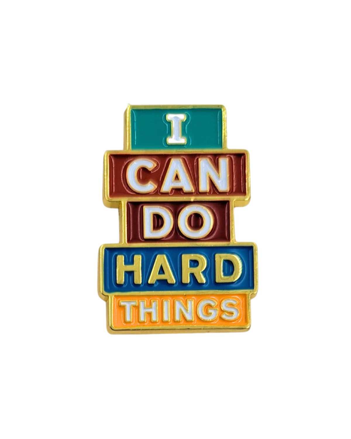 I Can Do Hard Things Empowering Affirmation Enamel Pin with Metal Frame